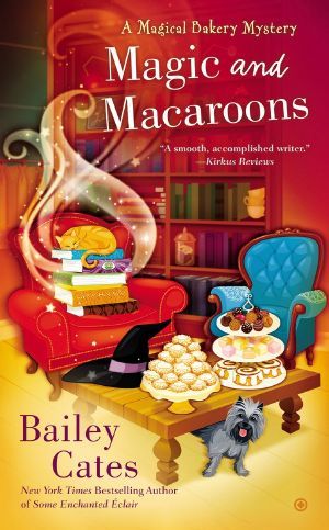 [Magical Bakery Mystery 05] • Magic and Macaroons